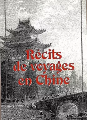 Couverture du produit · Récits de voyages en chine