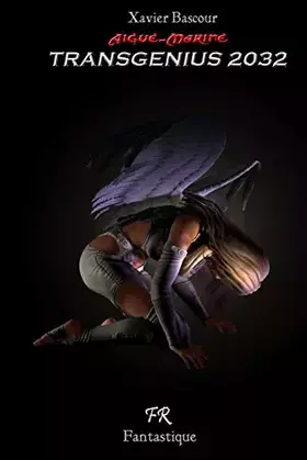 Couverture du produit · Transgénius 2032, Une aventure d'Aigue-Marine