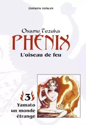 Couverture du produit · Phénix, l'oiseau de feu, tome 3