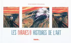 Couverture du produit · Les (vraies !) histoires de l'art