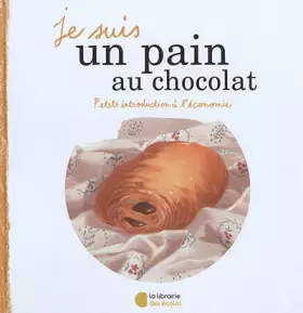 Couverture du produit · Je suis un pain au chocolat