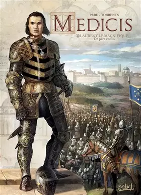 Couverture du produit · Médicis T02: Laurent le Magnifique - De père en fils