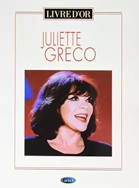 Couverture du produit · Juliette greco: livre d or