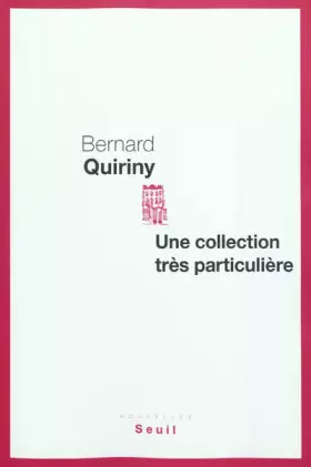Couverture du produit · Une collection très particulière