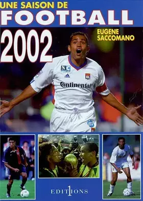Couverture du produit · Une saison de football 2002