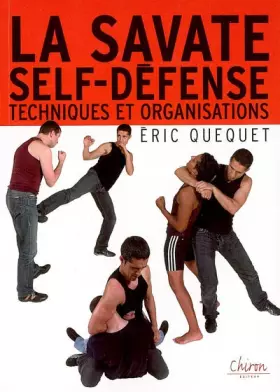 Couverture du produit · La savate self-défense : Techniques et organisations