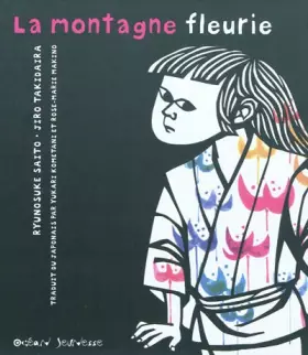 Couverture du produit · La montagne fleurie