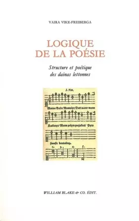 Couverture du produit · Logique de la poésie: Structure et poétique des dainas lettonnes