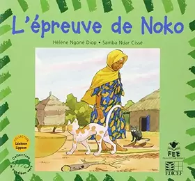 Couverture du produit · L'EPREUVE DE NOKO