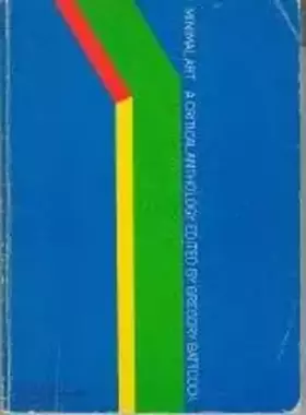 Couverture du produit · Minimal Art: A Critical Anthology
