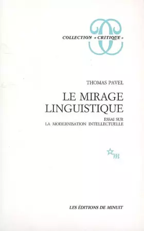 Couverture du produit · Le Mirage linguistique: Essai sur la modernisation intellectuelle
