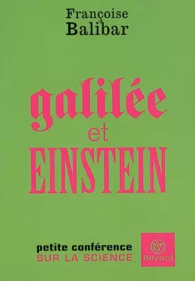 Couverture du produit · Galilée et Einstein : Petite conférence sur la science