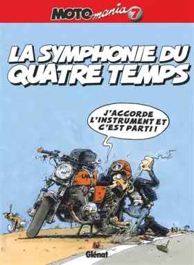Couverture du produit · Motomania : La Symphonie du 4 temps, tome 7