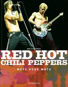 Couverture du produit · Red Hot Chili Peppers : Mots pour mots