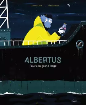 Couverture du produit · Albertus, l'ours du grand large