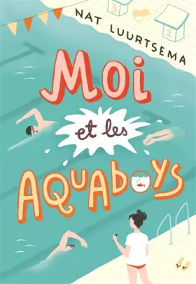Couverture du produit · Moi et les Aquaboys