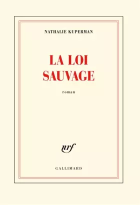 Couverture du produit · La loi sauvage