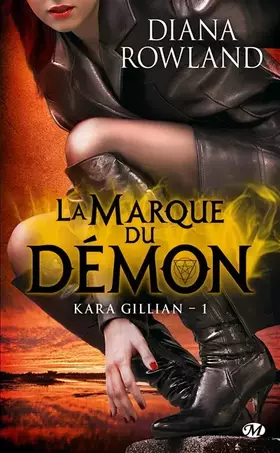Couverture du produit · Kara Gillian, Tome 1: La Marque du démon