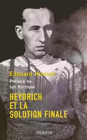 Couverture du produit · Heydrich et la solution finale