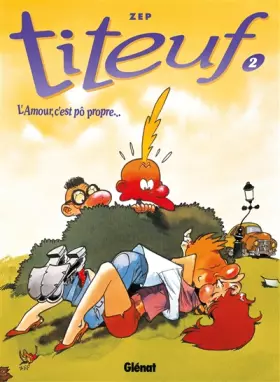 Couverture du produit · Titeuf tome 2. L'amour c'est pô propre...