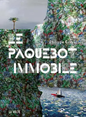 Couverture du produit · Le paquebot immobile