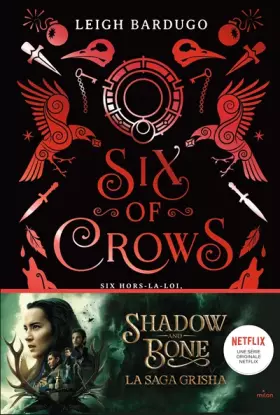 Couverture du produit · Six of crows, Tome 01: Six of crows