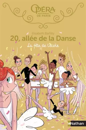 Couverture du produit · 20 allée de la danse - La fête de l'école - Dès 8 ans (15)