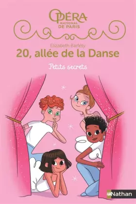 Couverture du produit · 20 allée de la danse - Petits secrets - Saison 2 - Tome 1 - Roman dès 8 ans (1)