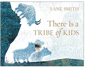 Couverture du produit · There Is a Tribe of Kids