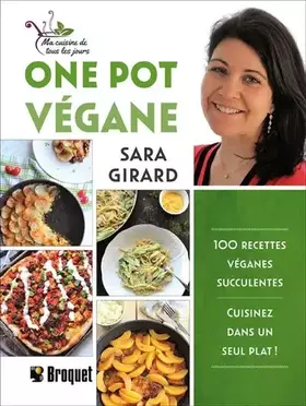 Couverture du produit · One Pot végane - 100 recettes véganes succulentes - Cuisinez dans un seul plat !