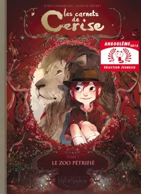 Couverture du produit · Les Carnets de Cerise T01: Le zoo pétrifié