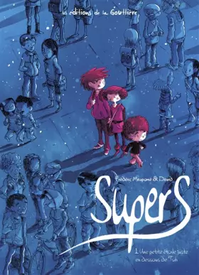 Couverture du produit · Supers, Tome 1 : Une étoile juste en dessous de Tsih