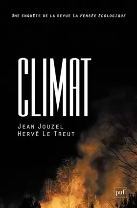 Couverture du produit · Climat: Une enquête de la revue La Pensée écologique