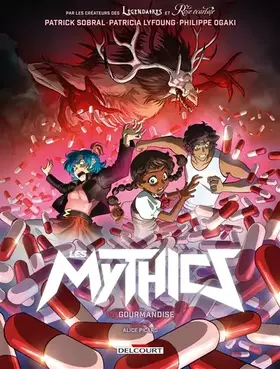 Couverture du produit · Les Mythics T15: Gourmandise
