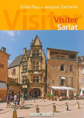 Couverture du produit · Visiter Sarlat