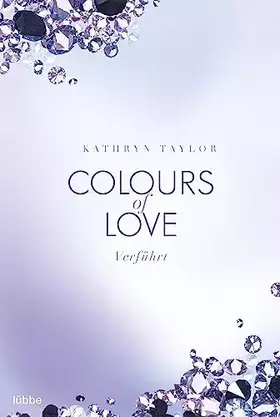 Couverture du produit · Colours of Love - Verführt: Roman