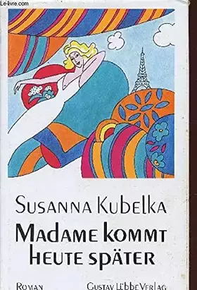 Couverture du produit · Madame kommt heute später: Roman (Lübbe Belletristik)