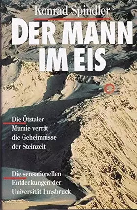 Couverture du produit · Der Mann im Eis: Die Geschichte der Gletschermumie aus den Ötztaler Alpen