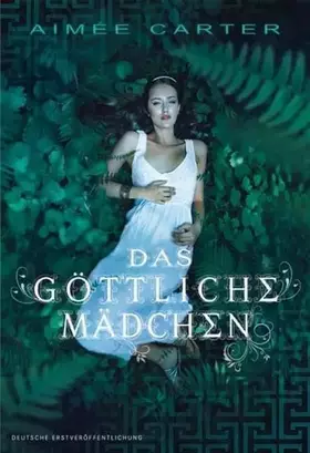 Couverture du produit · Das göttliche Mädchen: Deutsche Erstausgabe (LUNA)