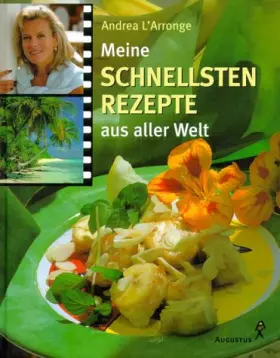 Couverture du produit · Meine schnellsten Rezepte aus aller Welt