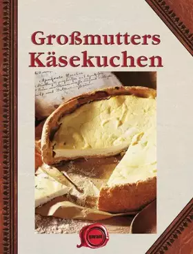 Couverture du produit · Großmutters Käsekuchen