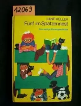 Couverture du produit · 5 (Fünf) im Spatzennest.