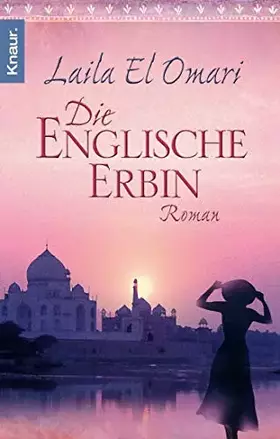 Couverture du produit · Die englische Erbin: Roman. Originalausgabe