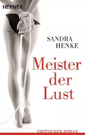 Couverture du produit · Meister der Lust: Erotischer Roman