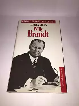 Couverture du produit · Grosse Persönlichkeiten. Willy Brandt. Eine Bildbiographie.