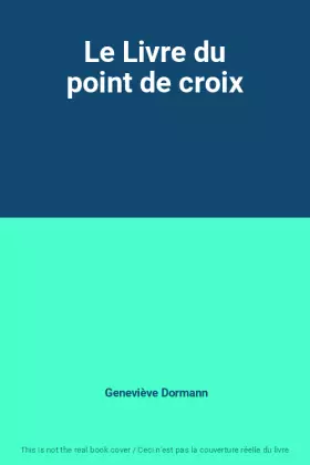 Couverture du produit · Le Livre du point de croix