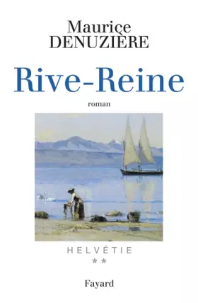 Couverture du produit · Helvétie T.2 Rive-Reine