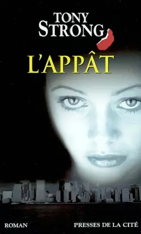 Couverture du produit · L'Appât