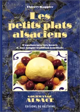 Couverture du produit · Les petits plats alsaciens