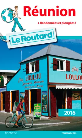 Couverture du produit · Guide du Routard Réunion 2016